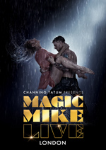 Magic Mike Live