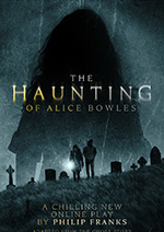 The Haunting of Alice Bowles online streamed film