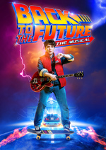 Back To The Future The Musical - Manchester